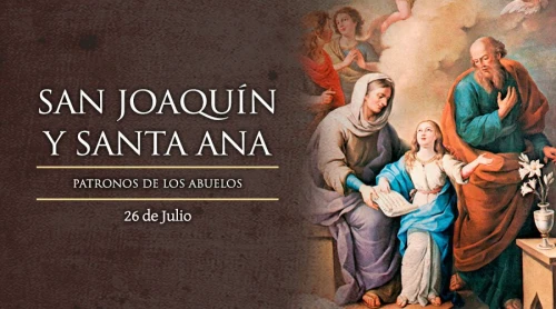 Hoy la Iglesia Católica celebra a San Joaquín y Santa Ana, patronos de los abuelos