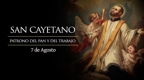 Hoy la Iglesia celebra a San Cayetano, patrono del pan y del trabajo