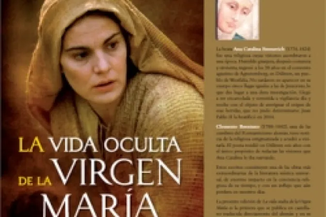 Publican libro sobre la "vida oculta" de la Virgen María