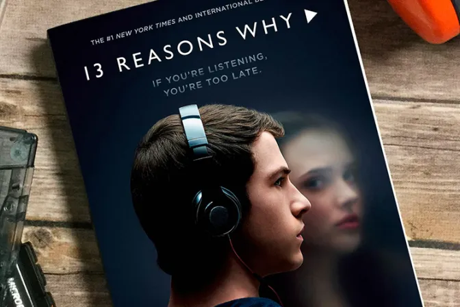 13 Reasons Why podría influir en adolescentes suicidas, indica estudio