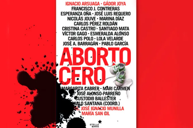 España: Líderes pro vida publican libro “Aborto Cero”