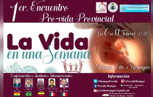 Afiche para encuentro provida "La Vida en una Semana" / Foto: Pro Vida Monagas 