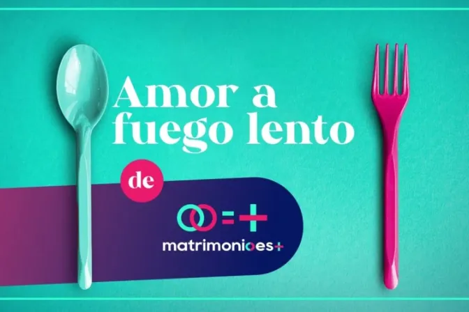 San Valentín: Obispos ofrecen recetas para cocinar el verdadero amor humano a fuego lento