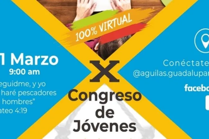 Con congreso virtual buscan ayudar a jóvenes a salir del relativismo y conformismo