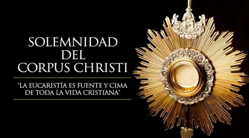 Corpus Christi: Lo que debes saber