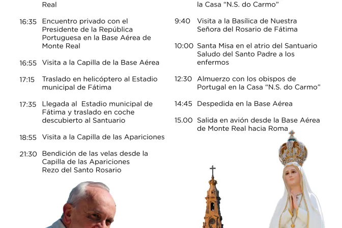INFOGRAFÍA: Este es el programa del viaje del Papa Francisco a Fátima