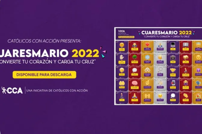 40 desafíos diarios para vivir al máximo la Cuaresma 2022