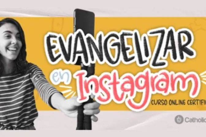 ¿Cómo usar Instagram para evangelizar? Este curso te puede ayudar