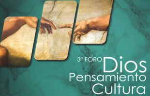 Foro Dios, pensamiento y cultura. 