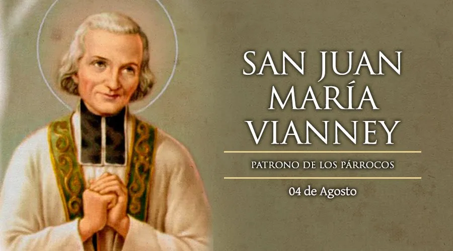 Santoral del 4 de agosto: San Juan María Vianney