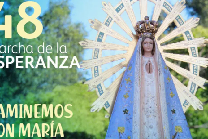 En Marcha de la Esperanza pedirán la compañía de la Virgen María que “todo lo puede”