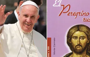 El Papa Francisco. Foto: Daniel Ibáñez / ACI Prensa. Portada libro "El peregrino ruso". Crédito: Ediciones populares 