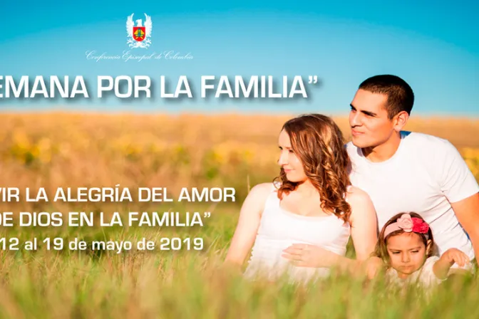 Obispos de Colombia invitan a participar de la “Semana por la Familia 2019”