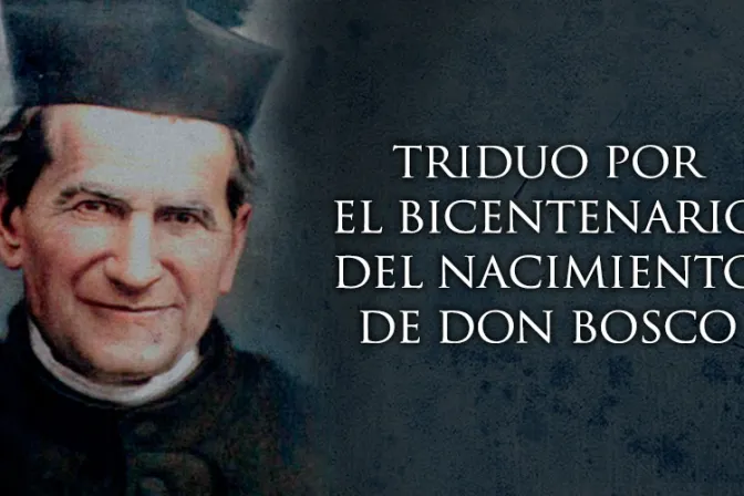 Hoy se inicia el Triduo por el bicentenario del nacimiento de Don Bosco