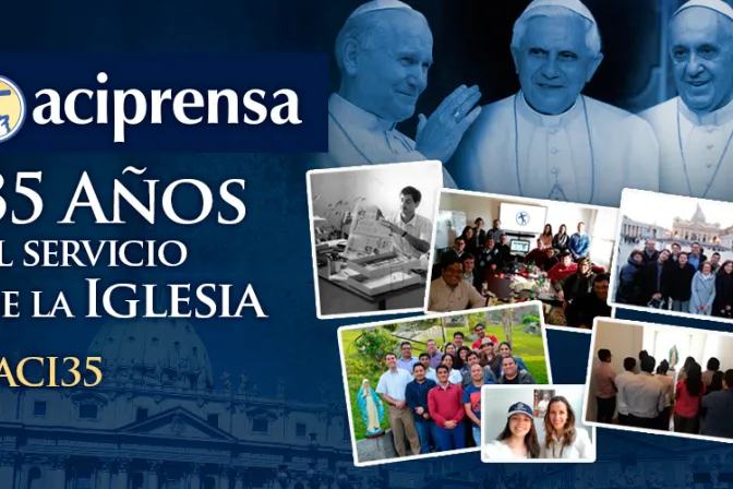 Hoy ACI Prensa cumple 35 años al servicio de la Iglesia