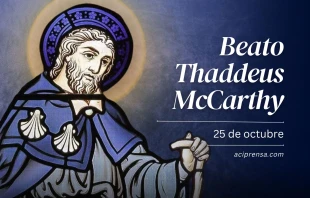 null Beato Thaddeus McCarthy, 25 de octubre / ACI Prensa