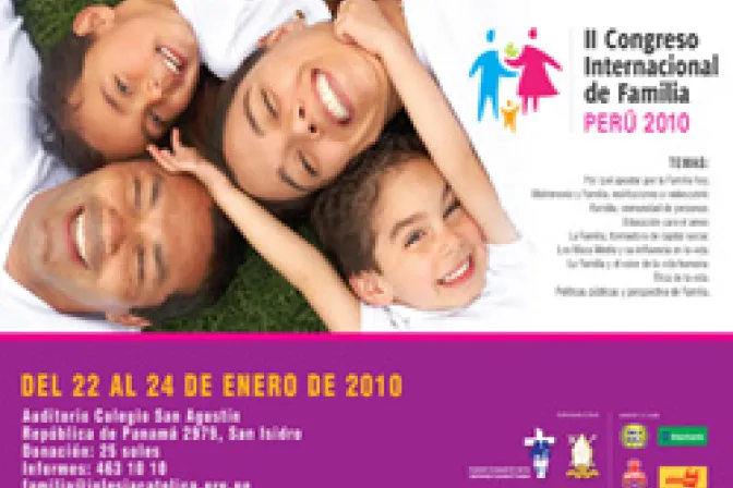 En la familia se fragua el futuro de la humanidad, resaltan en Congreso en Perú