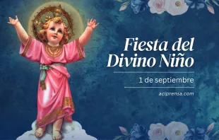 null Fiesta del Divino Niño, 1 de septiembre / ACI Prensa