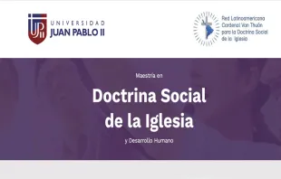 Anuncian nueva edición de la maestría en Doctrina Social de la Iglesia en la Universidad Juan Pablo II. Crédito: Sitio web Universidad Juan Pablo II.