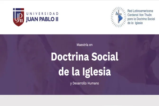 Maestría Doctrina Social de la Iglesia en la Universidad Juan Pablo II