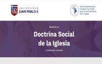 Anuncian nueva edición de la maestría en Doctrina Social de la Iglesia en la Universidad Juan Pablo II.