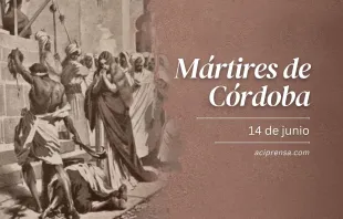 null Santos Mártires de Córdoba, 14 de junio / ACI Prensa