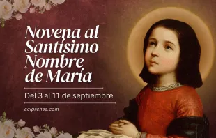 null Novena al Santísimo Nombre de María / ACI Prensa