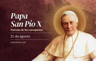 null Papa San Pío X, 21 de agosto / ACI Prensa