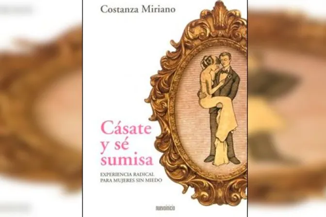 Arzobispado de Granada: No hay razón para retirar libro "Cásate y sé sumisa"