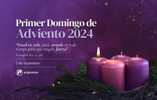 null Primero Domingo de Adviento 2024 / ACI Prensa