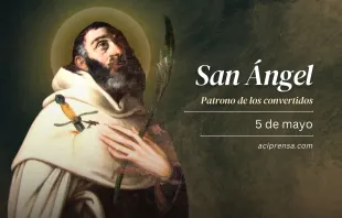 null San Ángel, 5 de mayo / ACI Prensa