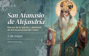 null San Atanasio de Alejandría, 2 de mayo / ACI Prensa