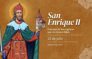 null San Enrique II, 13 de julio / ACI Prensa