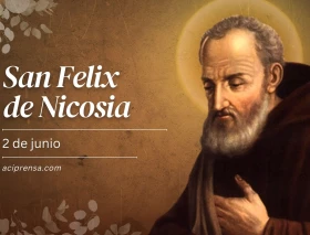 Hoy celebramos a San Félix, que descubrió el valor de las pequeñas cosas en la vida