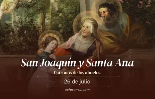 null San Joaquín y Santa Ana, 26 de julio / ACI Prensa