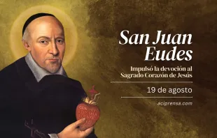 null San Juan Eudes, 19 de agosto / ACI Prensa