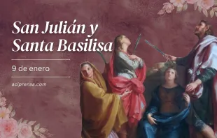 null San Julián y Santa Basilisa, 9 de enero / ACI Prensa
