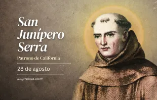 null San Junípero Serra, 28 de agosto / ACI Prensa