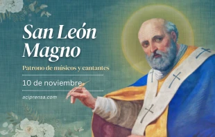 null San León Magno, 10 de noviembre / ACI Prensa