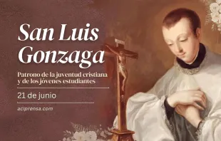 null San Luis Gonzaga, 21 de junio / ACI Prensa
