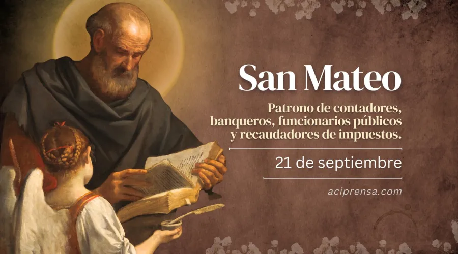 Santo del día 21 de septiembre: San Mateo. Santoral católico | ACI Prensa