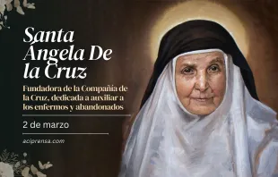 null Santa Ángela De la Cruz, 2 de marzo / ACI Prensa