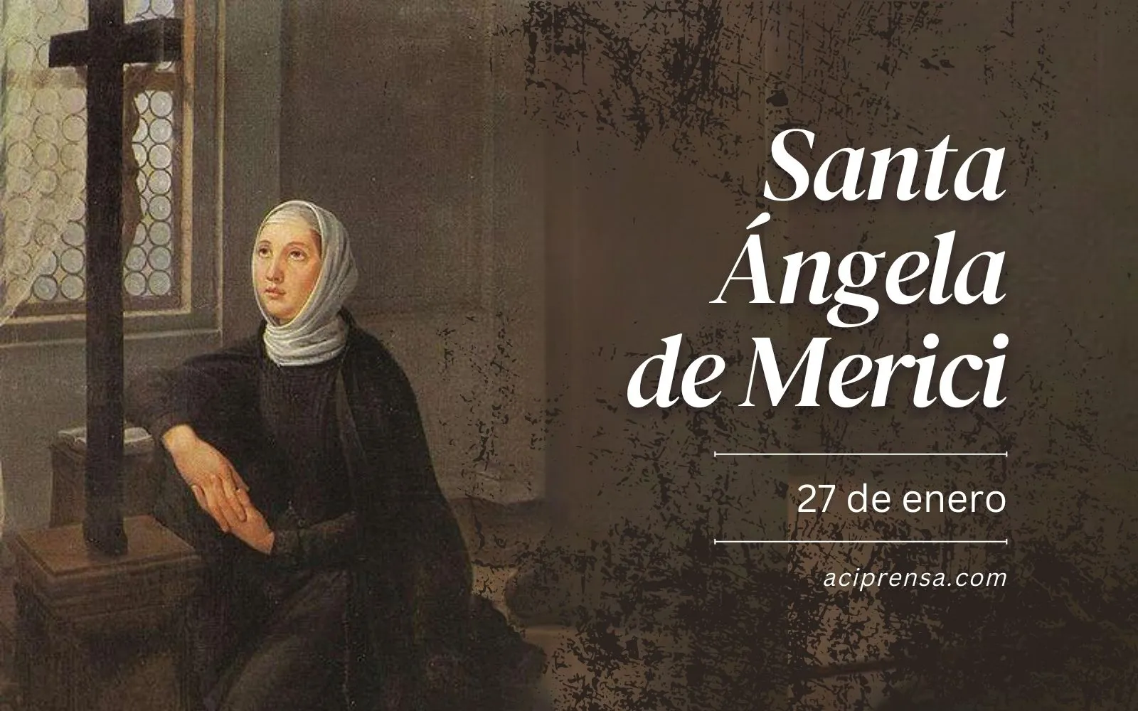 Saint of the day January 27: Saint Angela of Merici.  Catholic Saints