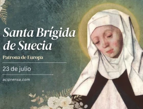 Hoy celebramos a Santa Brígida de Suecia, patrona de Europa, modelo de mujer, esposa y madre