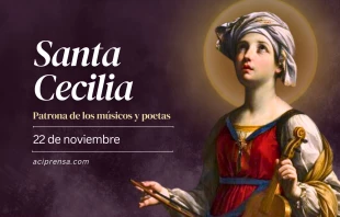 null Santa Cecilia, 22 de noviembre / ACI Prensa