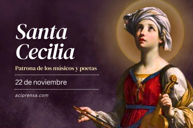 Santa Cecilia, patrona de músicos y poetas