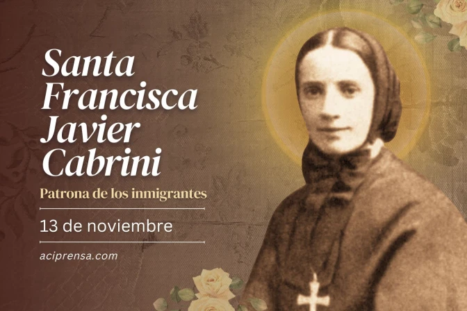 Santa Francisca Javier Cabrini, patrona de los inmigrantes