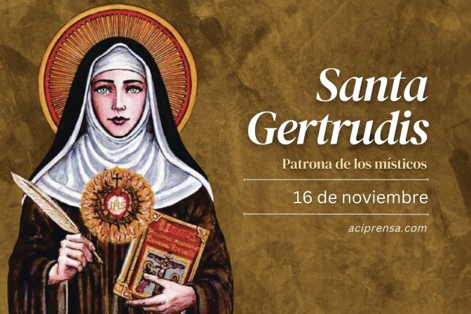 Santa Gertrudis, patrona de místicos