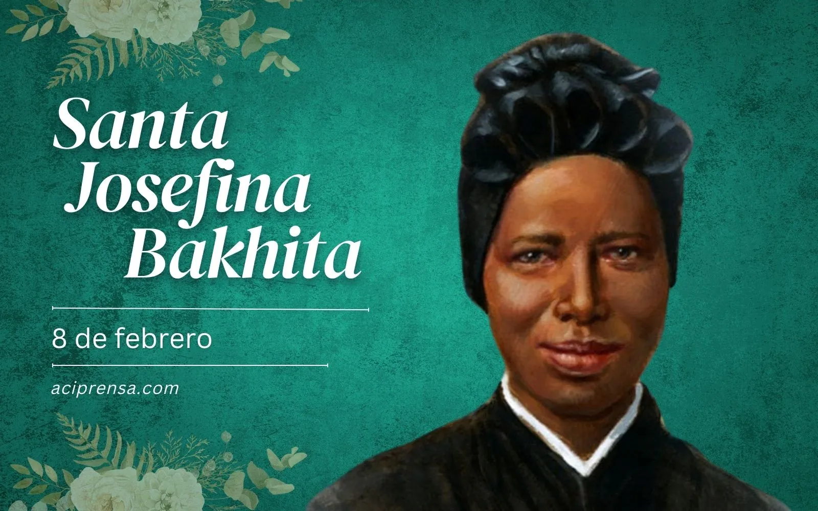 Saint of the day February 8: Saint Josephine Bakhita. Catholic Saints ...