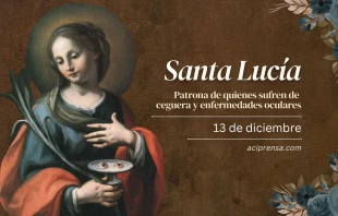 null Santa Lucía, 13 de diciembre / ACI Prensa